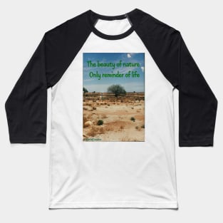 The Beauty of Nature Baseball T-Shirt